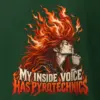 "My Inside Voice Has Pyrotechnics" Heavyweight Unisex Crewneck T-shirt