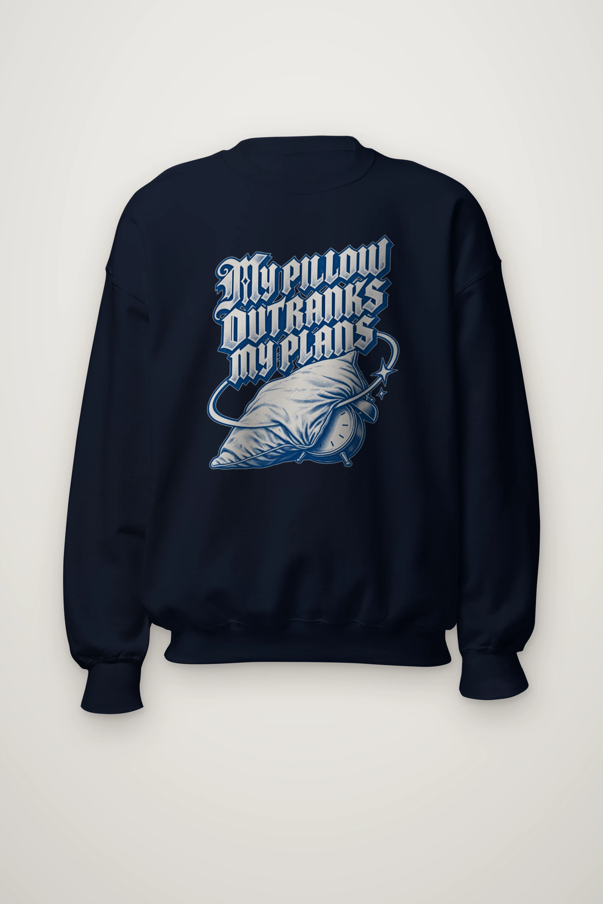 "My Pillow Outranks My Plans" Heavy Blend Unisex Crewneck Sweatshirt