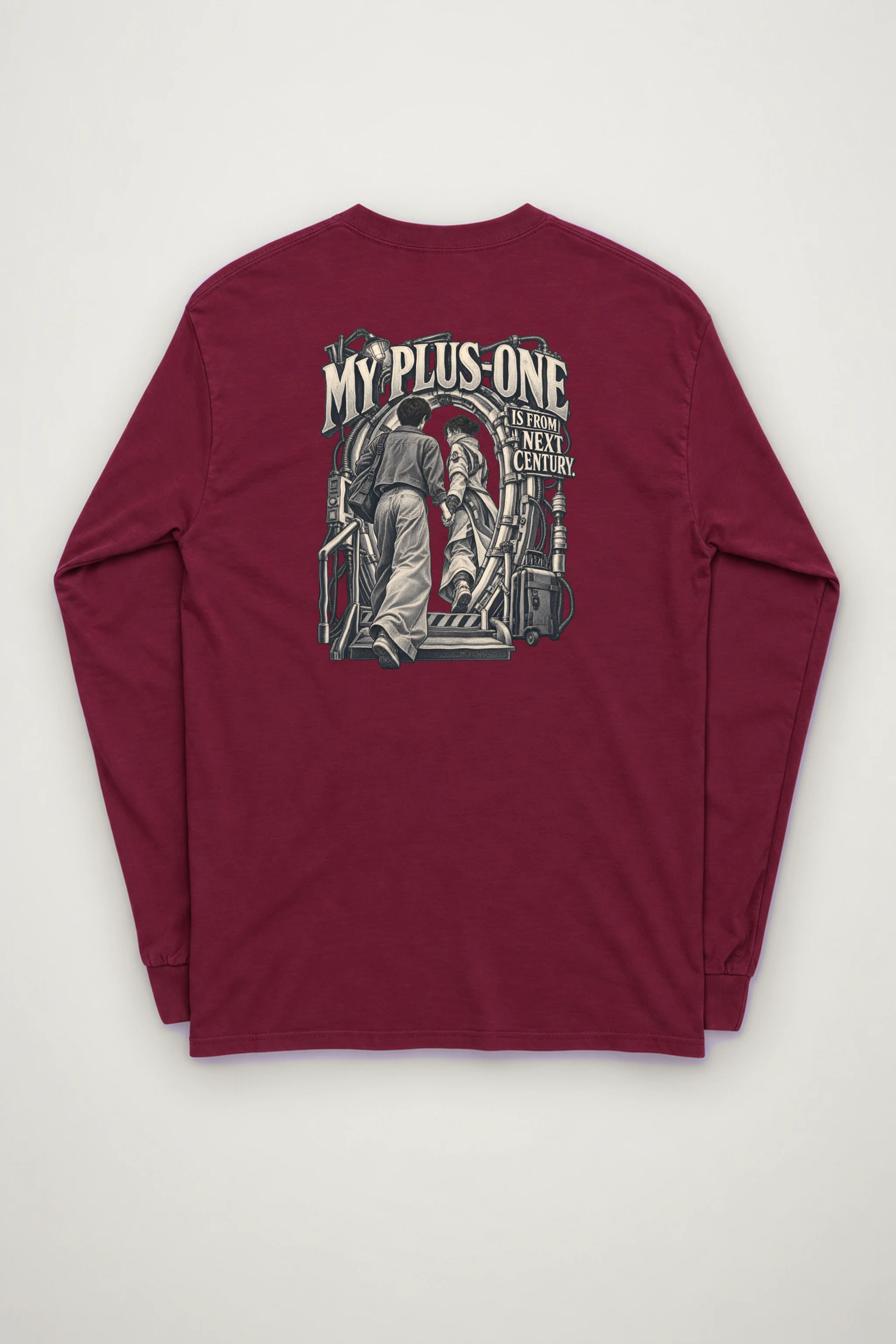 "My Plus-One Is From Next Century" Unisex Longsleeve T-shirt
