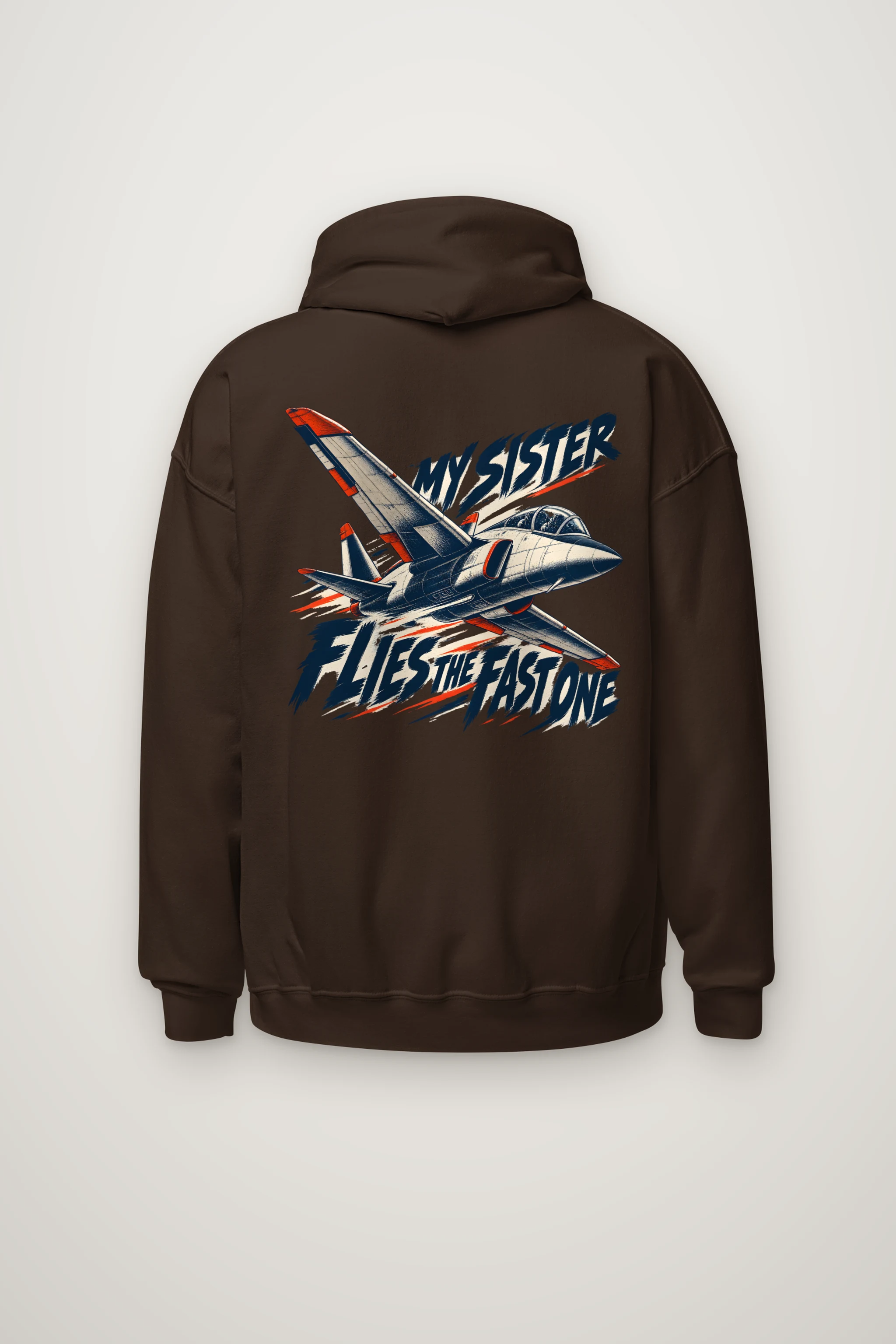"My Sister Flies the Fast One" Heavy Blend Unisex Pullover Hoodie