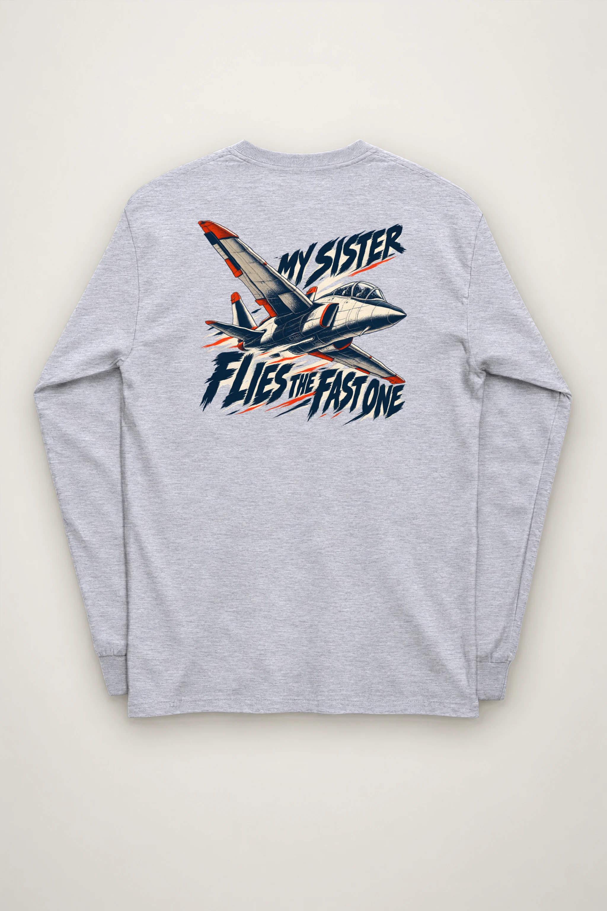 "My Sister Flies the Fast One" Unisex Longsleeve T-shirt