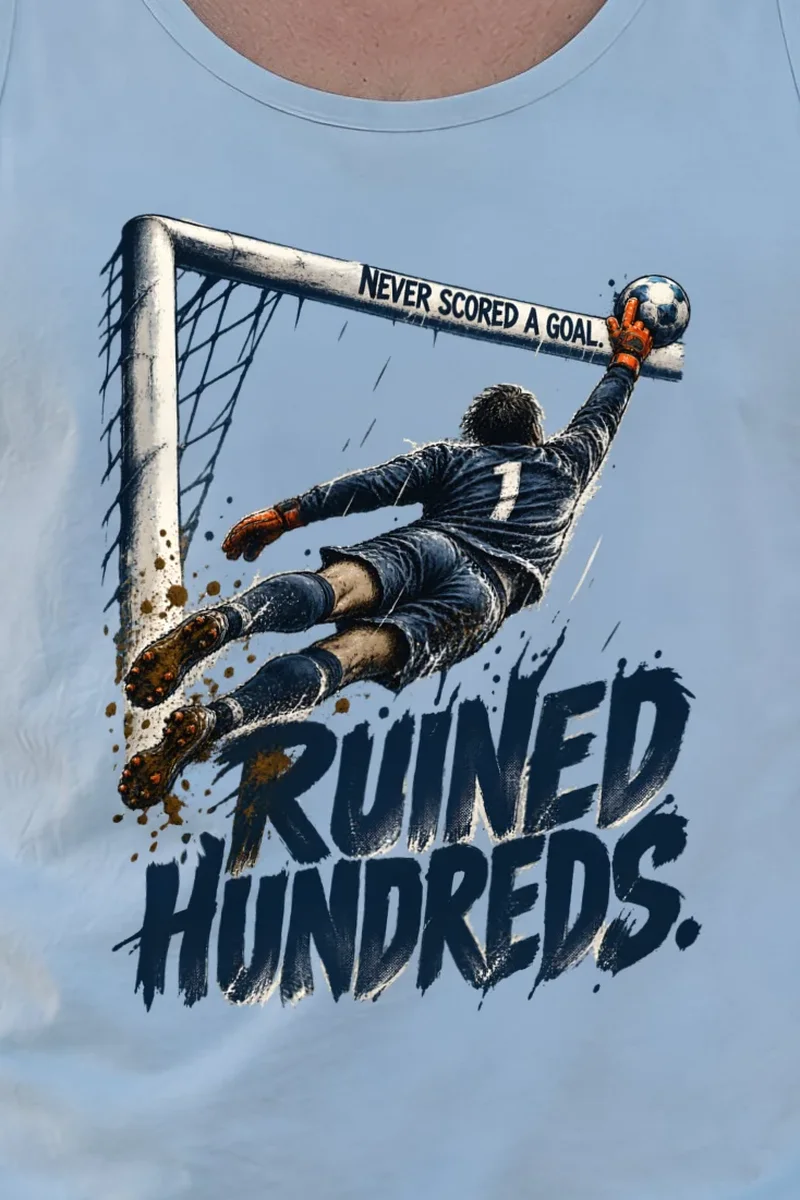 "Never Scored a Goal, Ruined Hundreds" Unisex Jersey Tank - the graphic up close