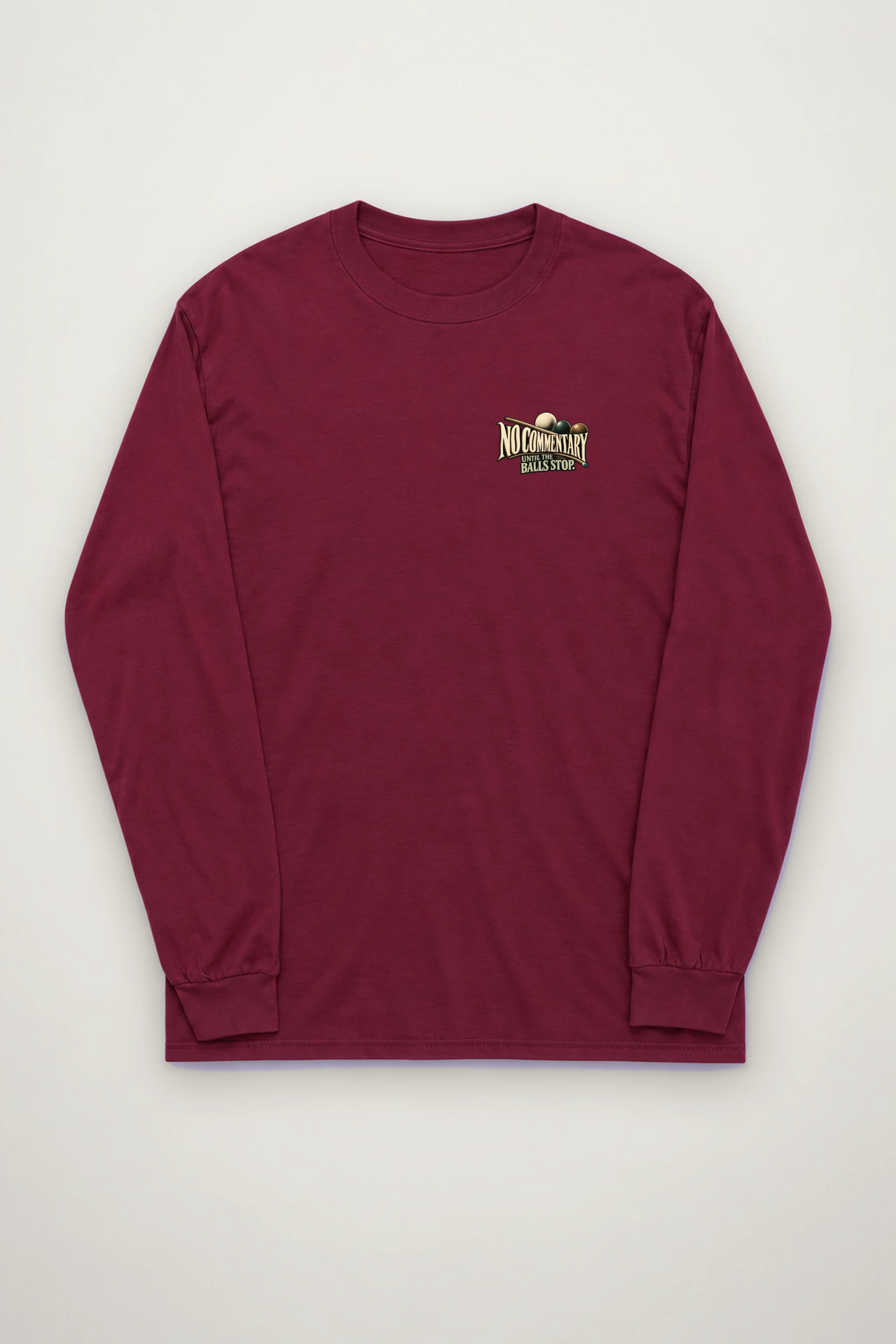 "No Commentary Until The Balls Stop" Unisex Longsleeve T-shirt