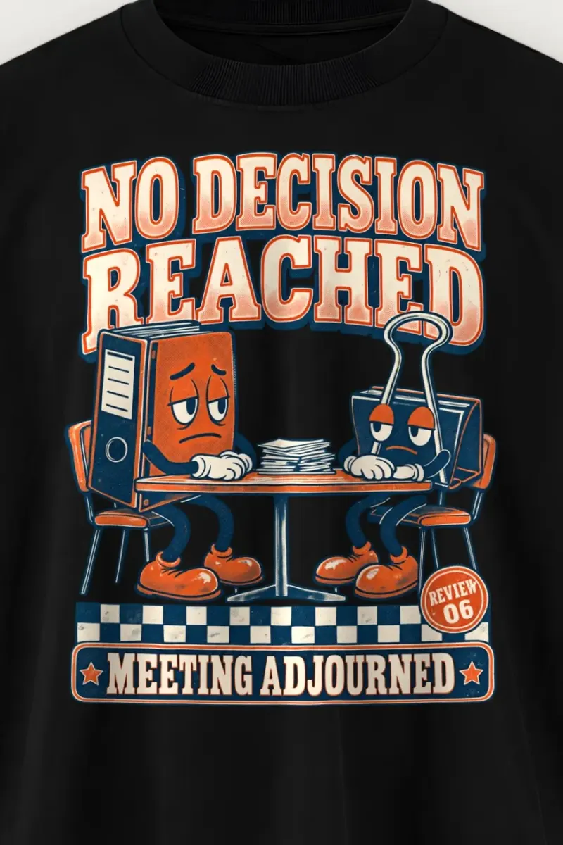 "No Decision Reached" Men’s Oversized Heavyweight Crewneck T-Shirt - the graphic up close