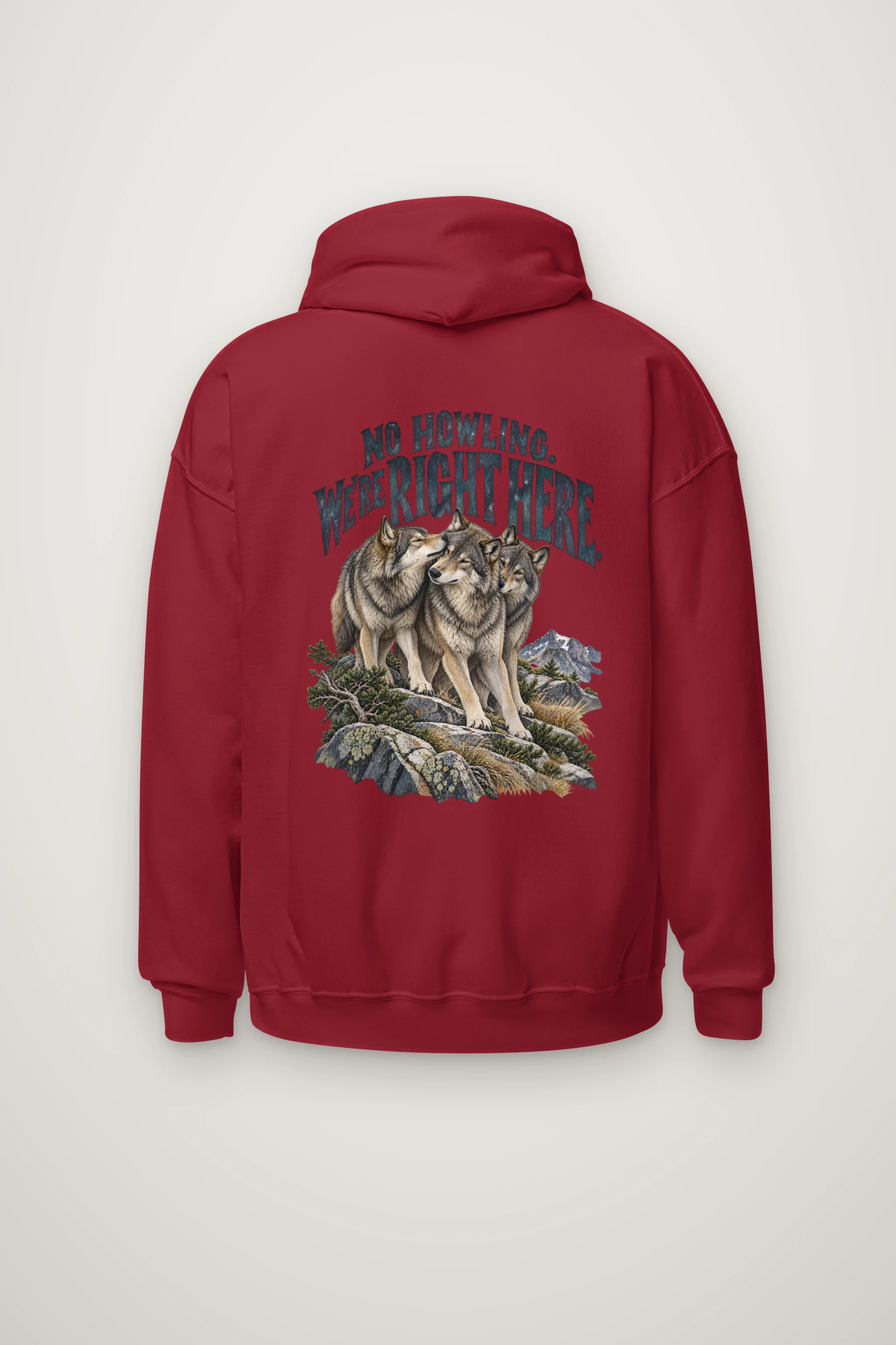 "No Howling, We're Right Here" Heavy Blend Unisex Pullover Hoodie