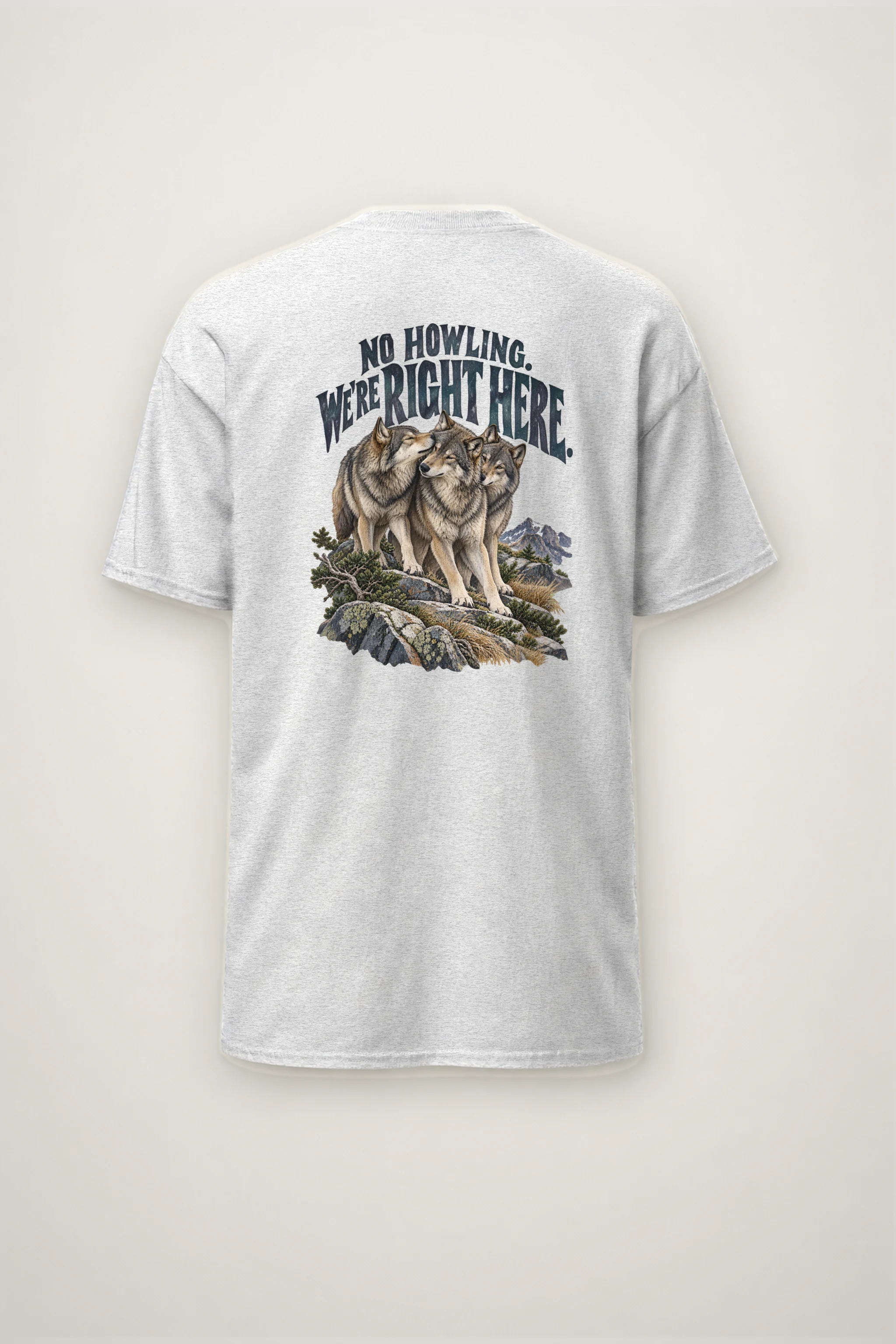 "No Howling. We're Right Here." Heavyweight Unisex Crewneck T-shirt
