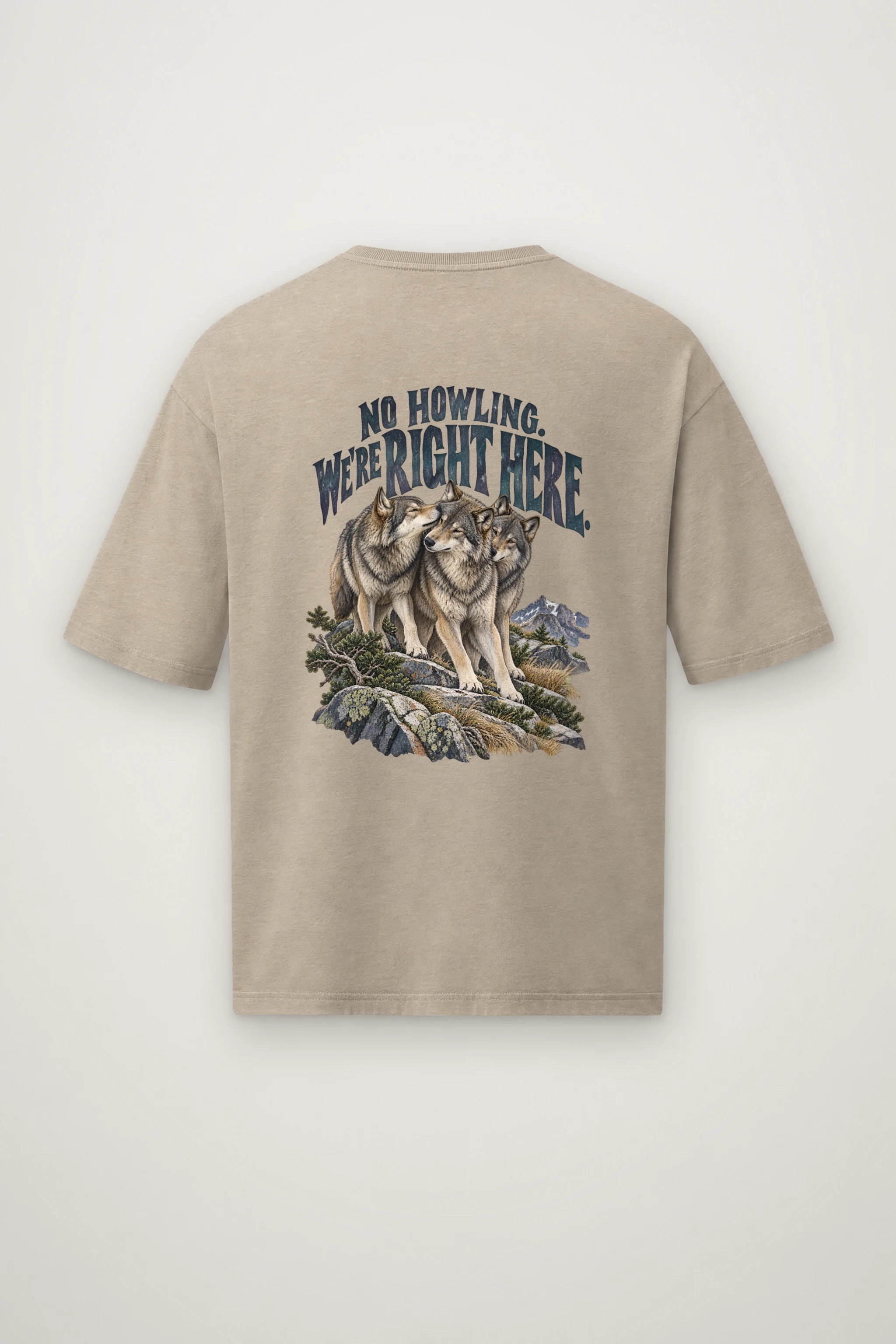 "No Howling. We're Right Here." Men's Oversized Heavyweight Crewneck T-Shirt