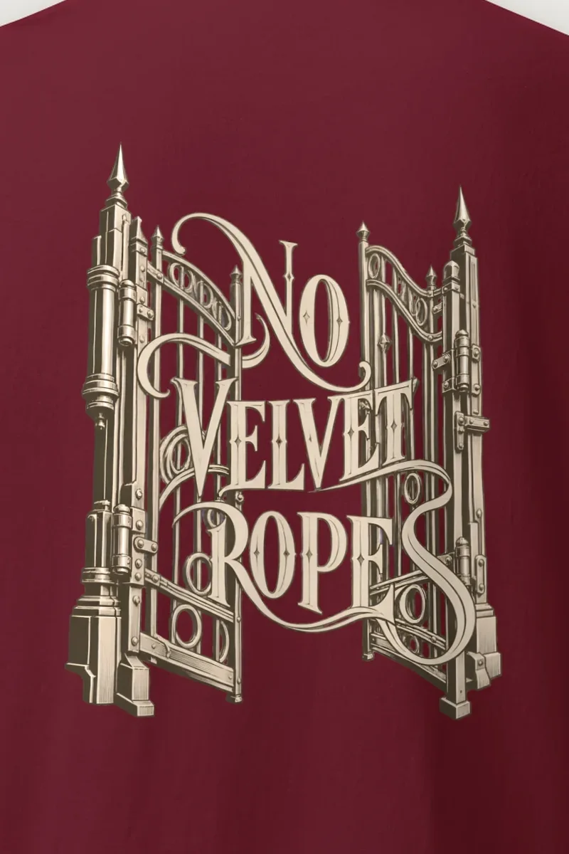 "No Velvet Ropes" Heavyweight Unisex Crewneck T-shirt - the graphic up close