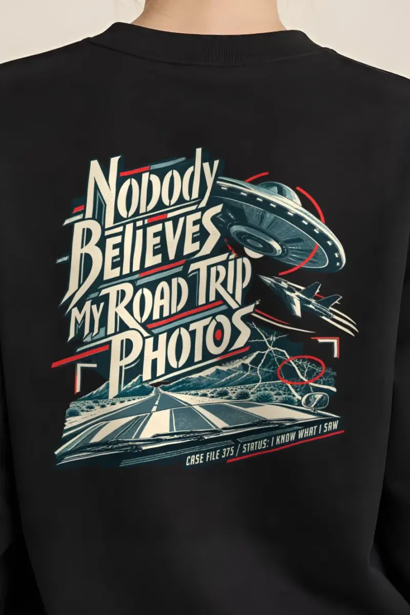"Nobody Believes My Road Trip Photos" Heavy Blend Unisex Crewneck Sweatshirt - the graphic up close