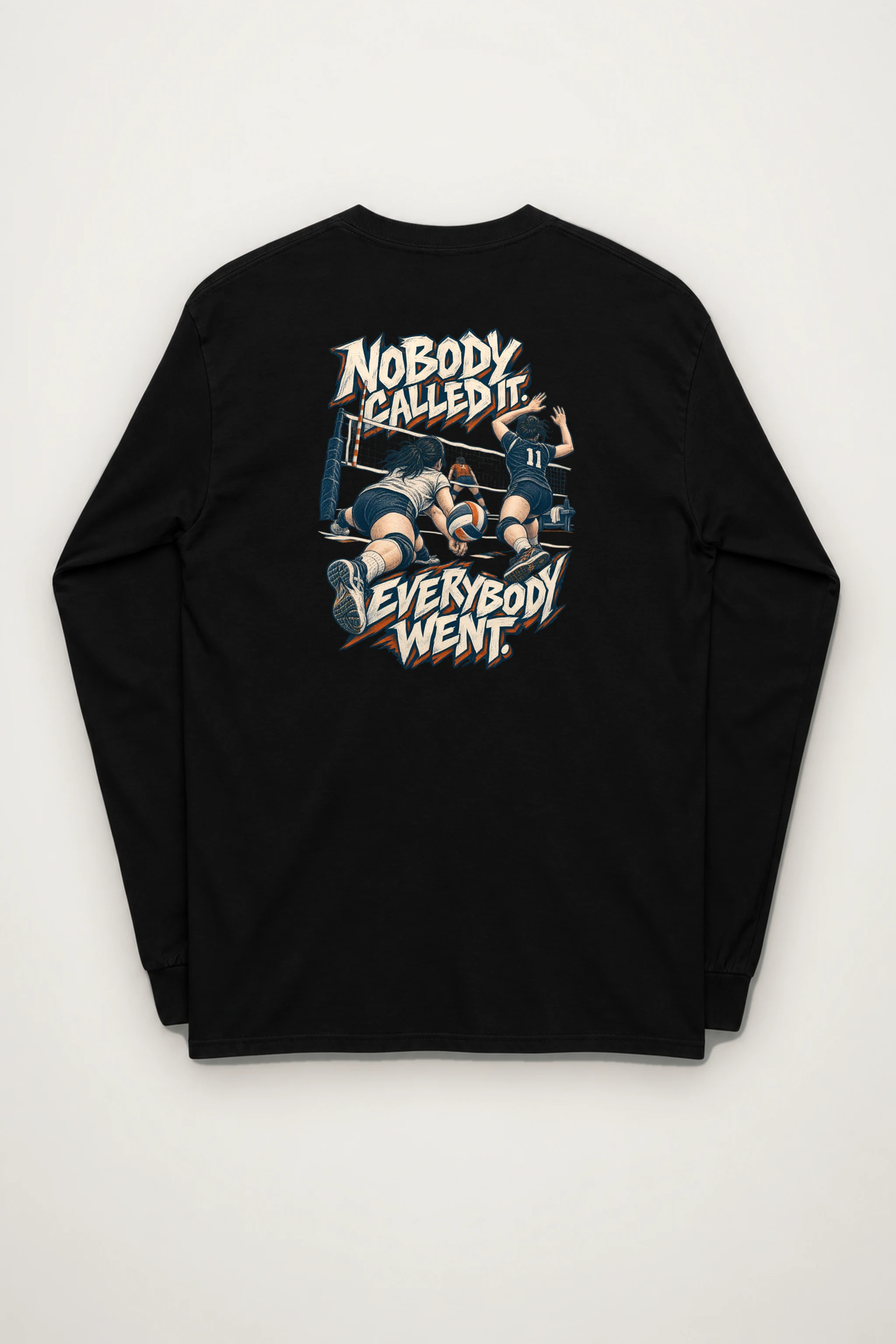 "Nobody Called It Everybody Went" Unisex Longsleeve T-shirt