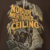 "Nobody Mentioned the Ceiling" Heavy Blend Unisex Crewneck Sweatshirt