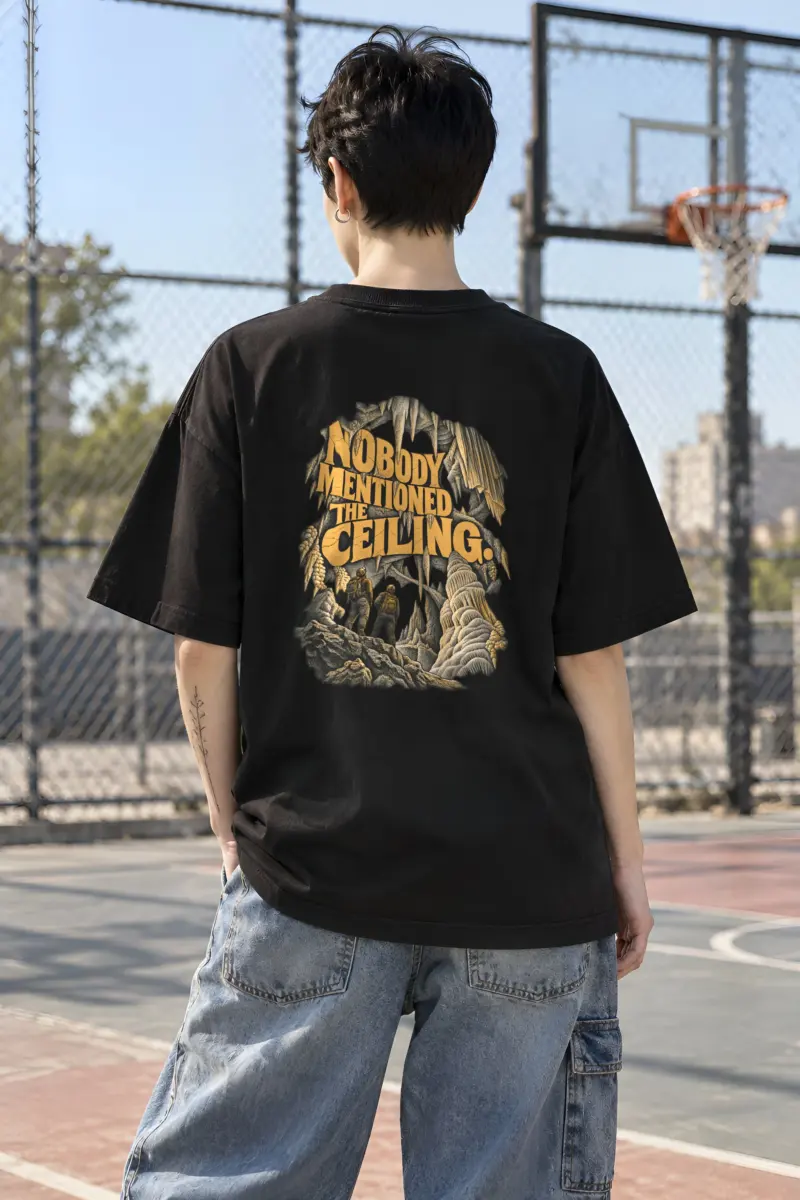 "Nobody Mentioned the Ceiling" Unisex Oversized Heavyweight Crewneck T-Shirt