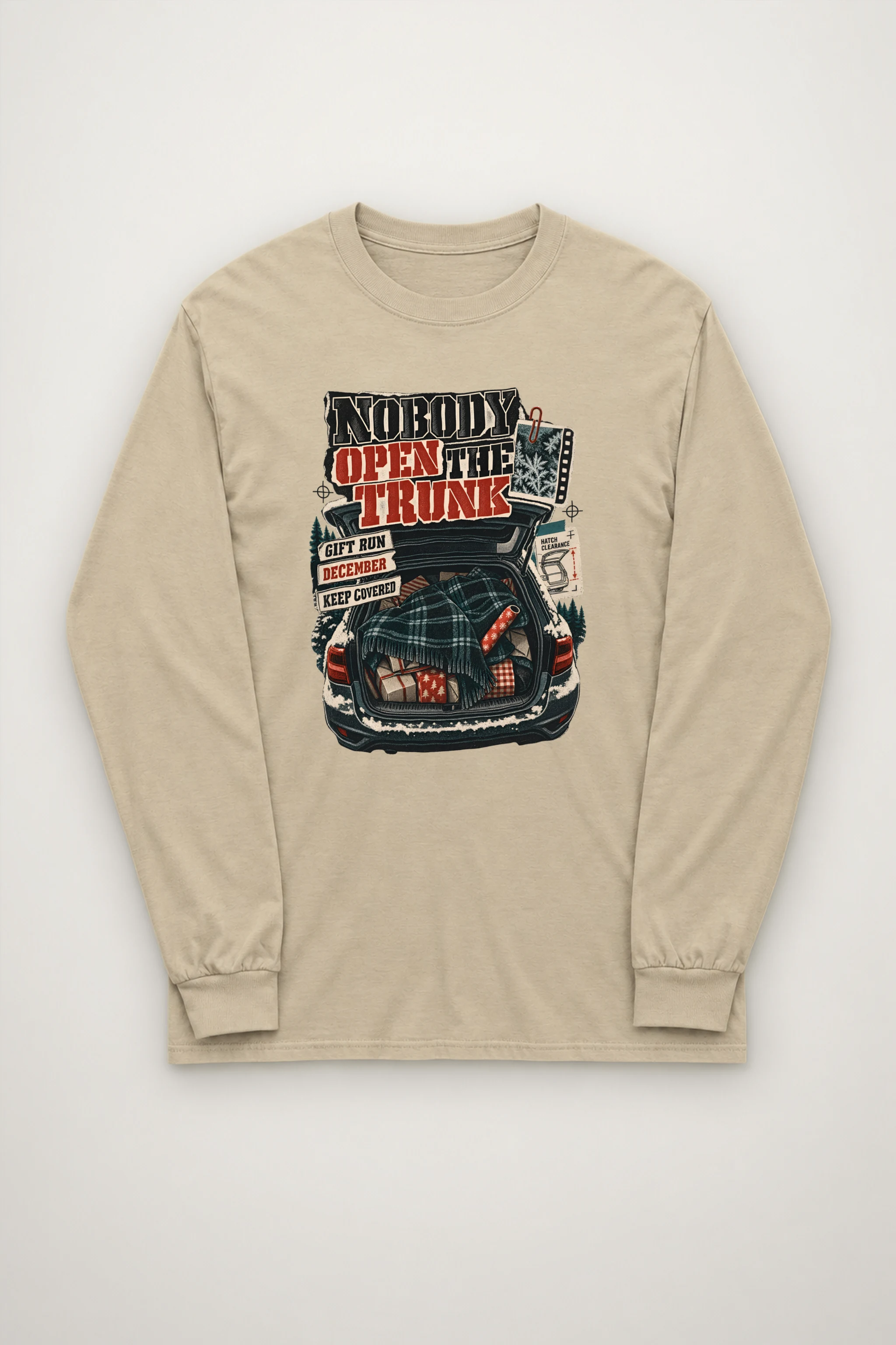 "Nobody Open The Trunk" Unisex Longsleeve T-shirt