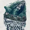 "Nobody's Checking Their Phone" Unisex Longsleeve T-shirt