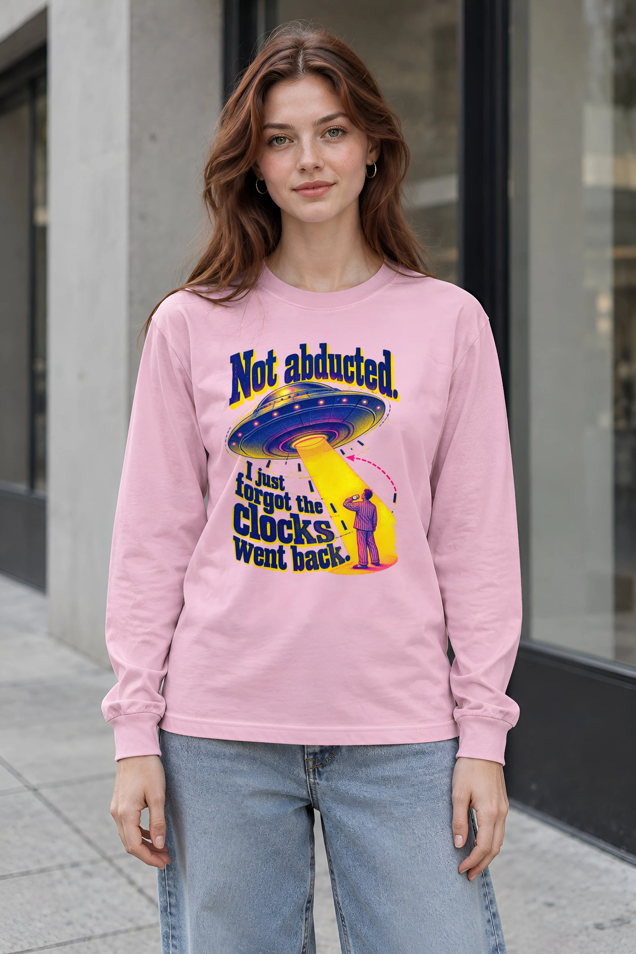 "Not Abducted Clocks Went Back" Unisex Longsleeve T-shirt