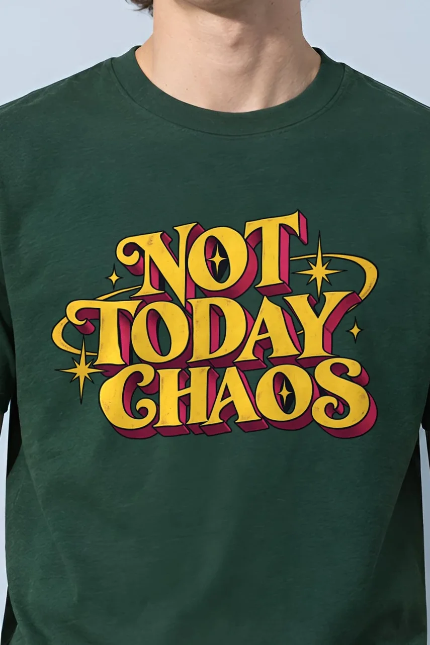 "Not Today Chaos" Heavyweight Unisex Crewneck T-shirt - the graphic up close