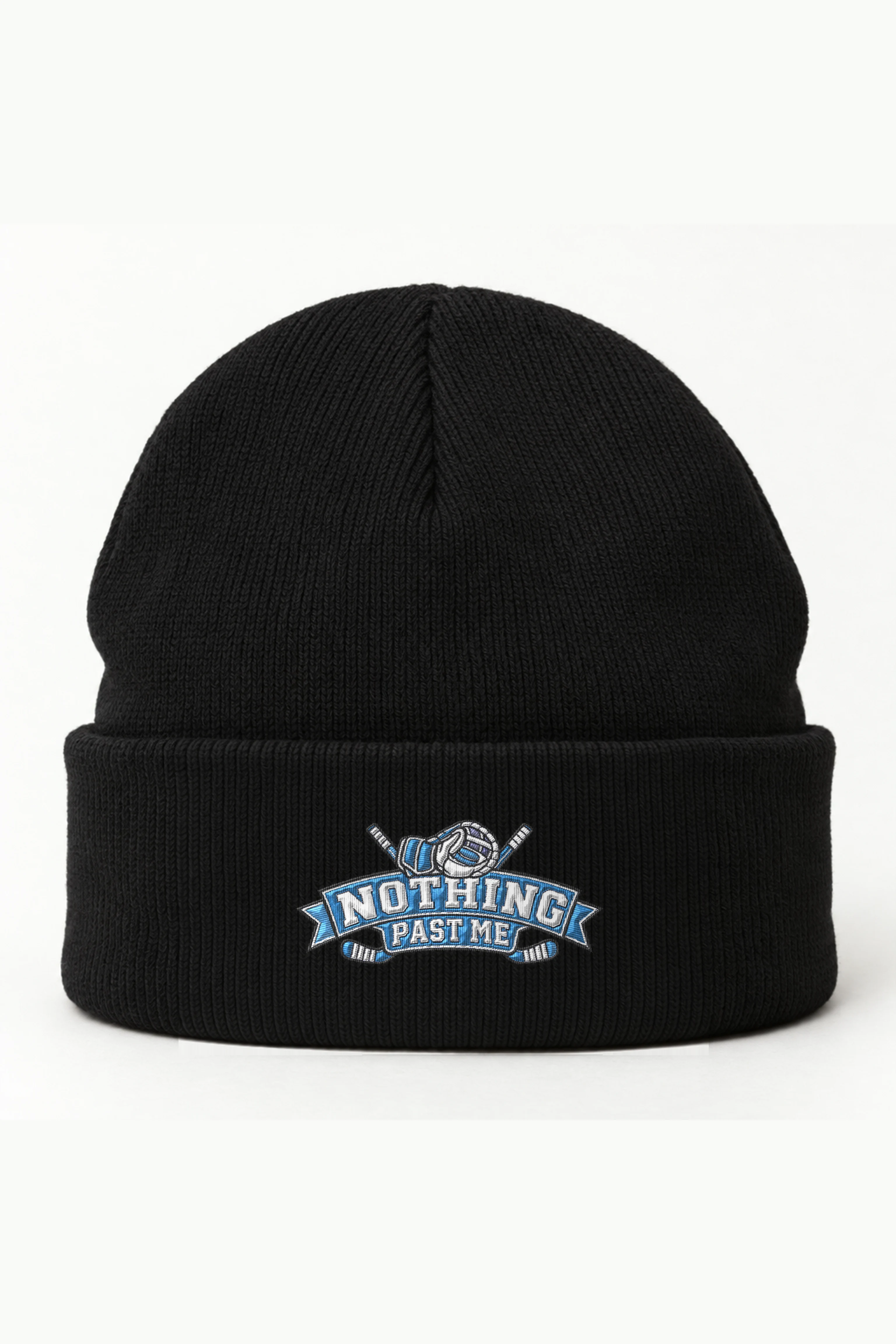 "Nothing Past Me Goalie" Cuffed Beanie · Embroidered