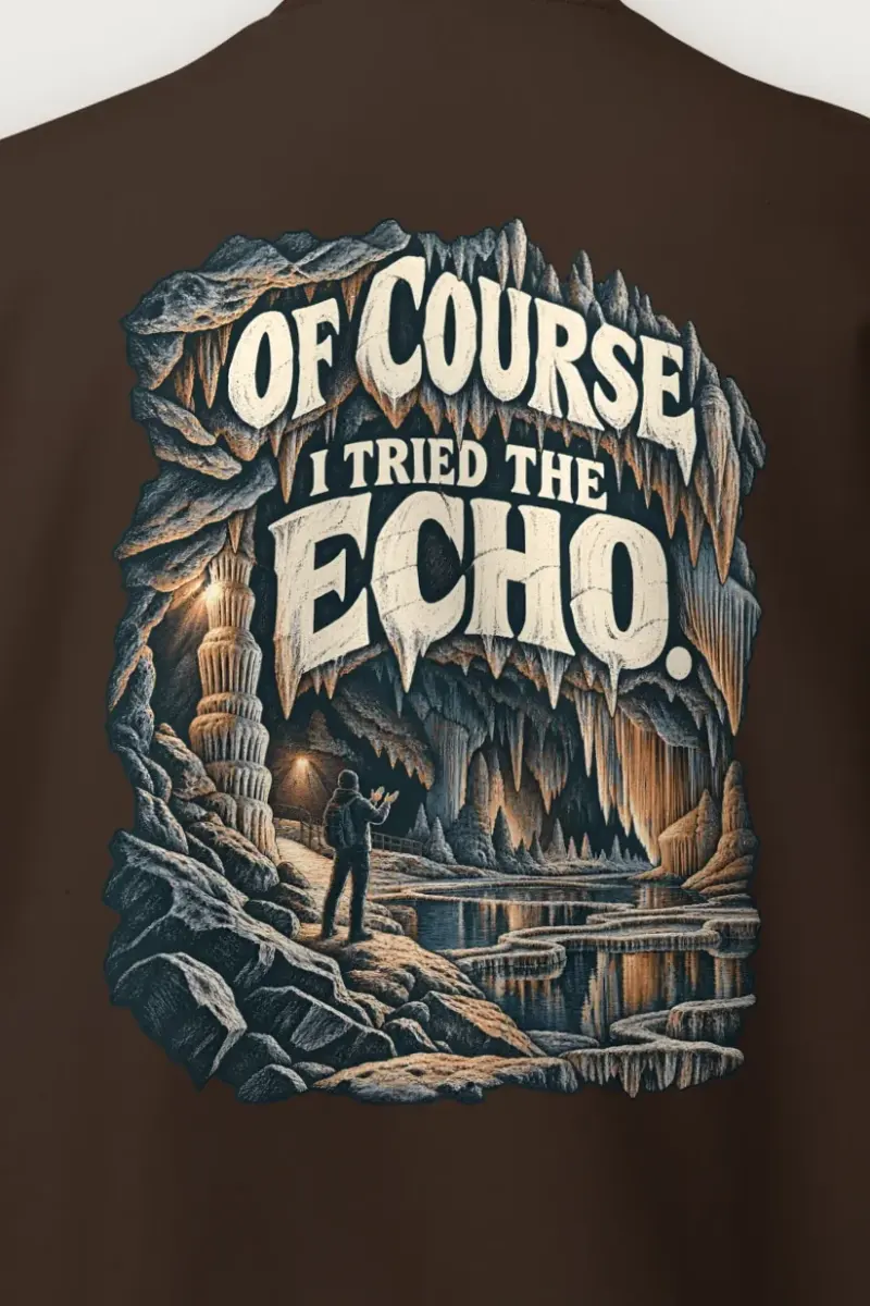 "Of Course I Tried the Echo" Heavy Blend Unisex Crewneck Sweatshirt - the graphic up close