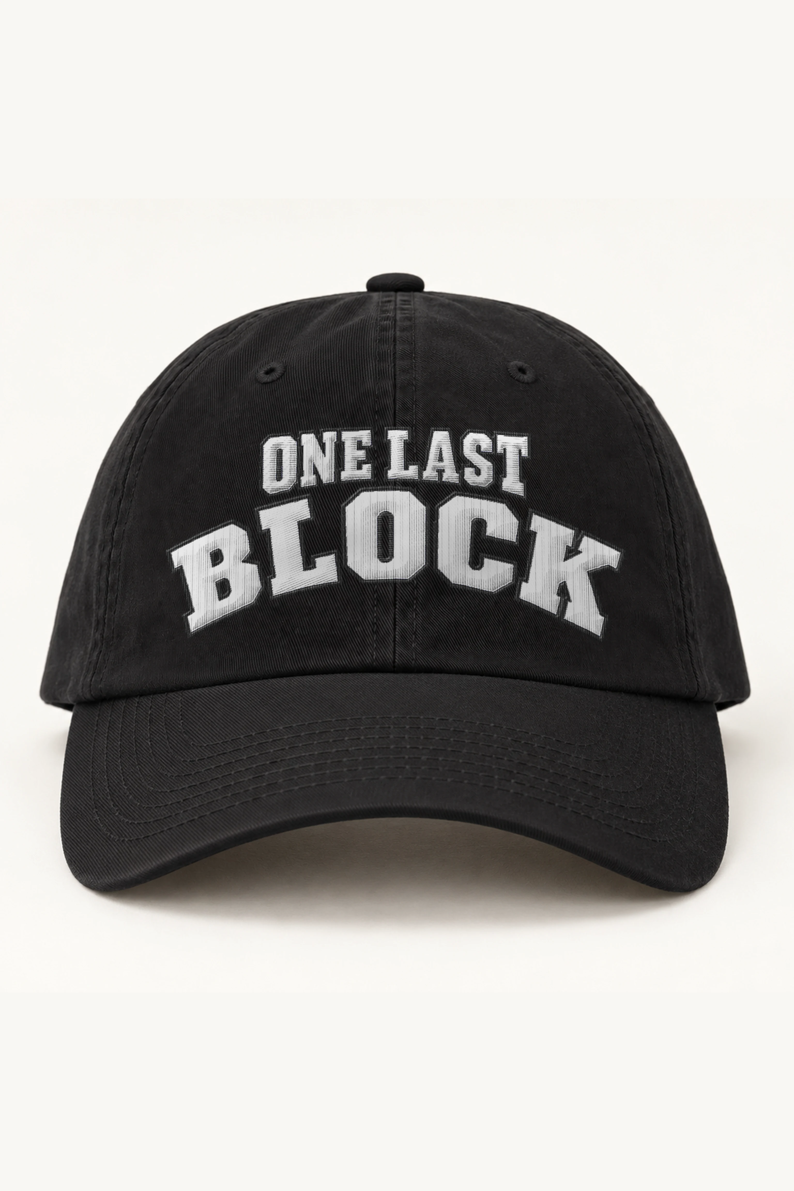 "One Last Block" Classic Dad Hat · Embroidered
