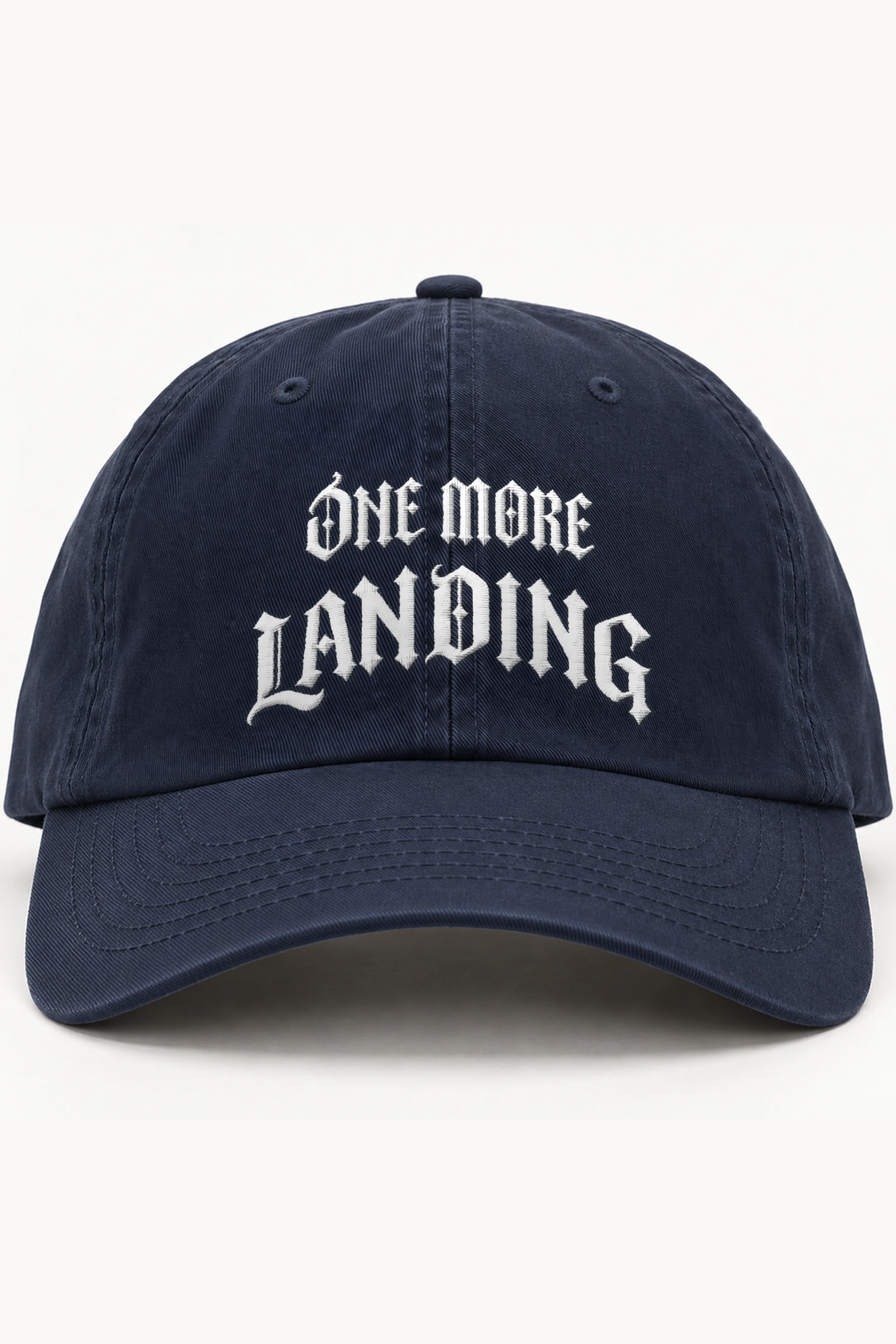 "One More Landing" Classic Dad Hat · Embroidered