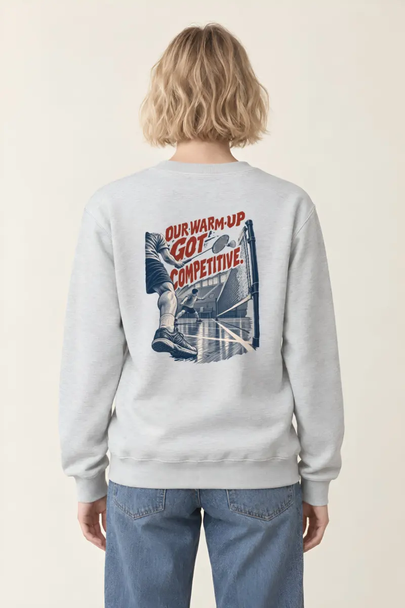 “Our Warm-Up Got Competitive” Heavy Blend Unisex Crewneck Sweatshirt