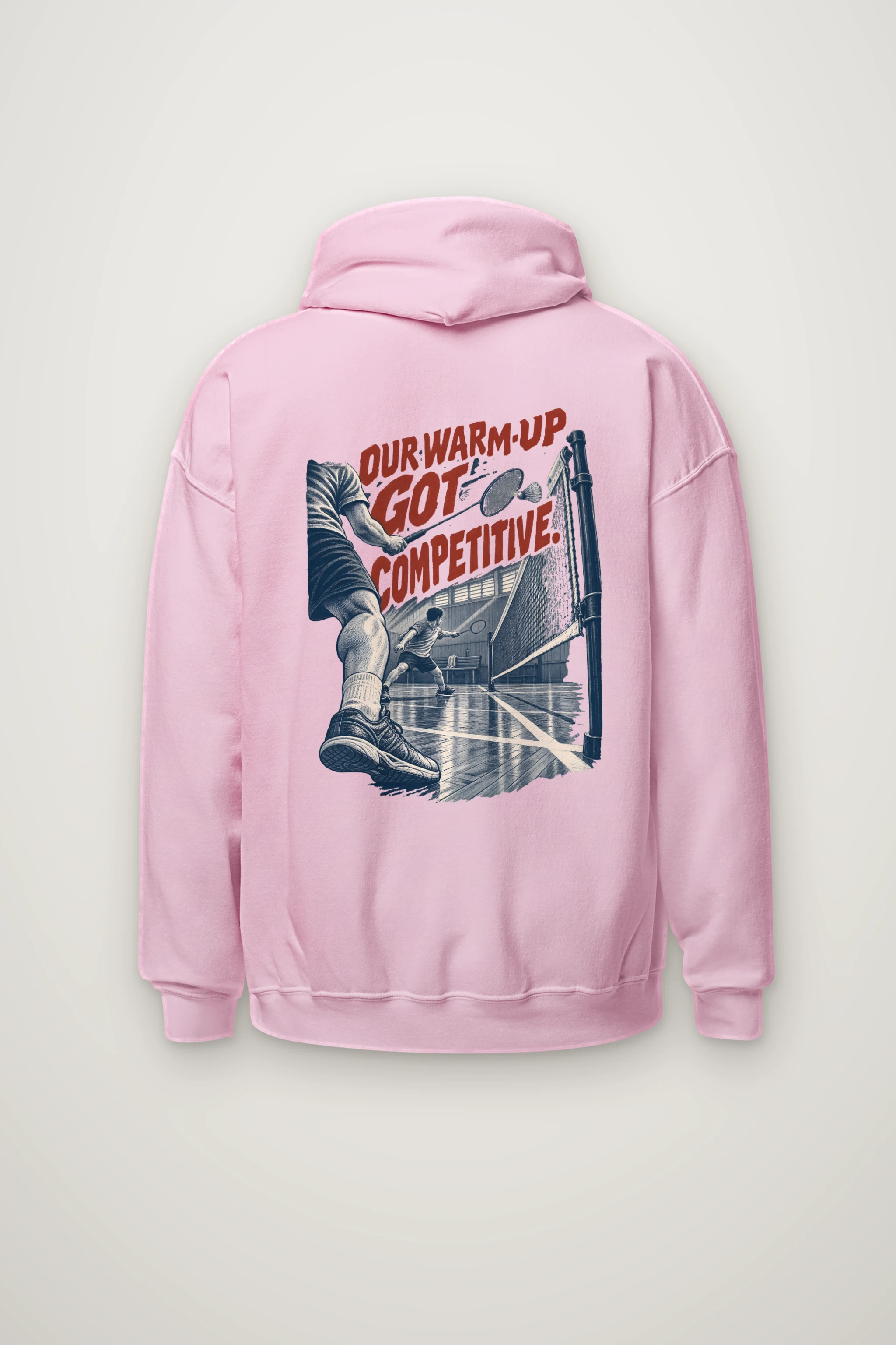 "Our Warm-Up Got Competitive" Heavy Blend Unisex Pullover Hoodie