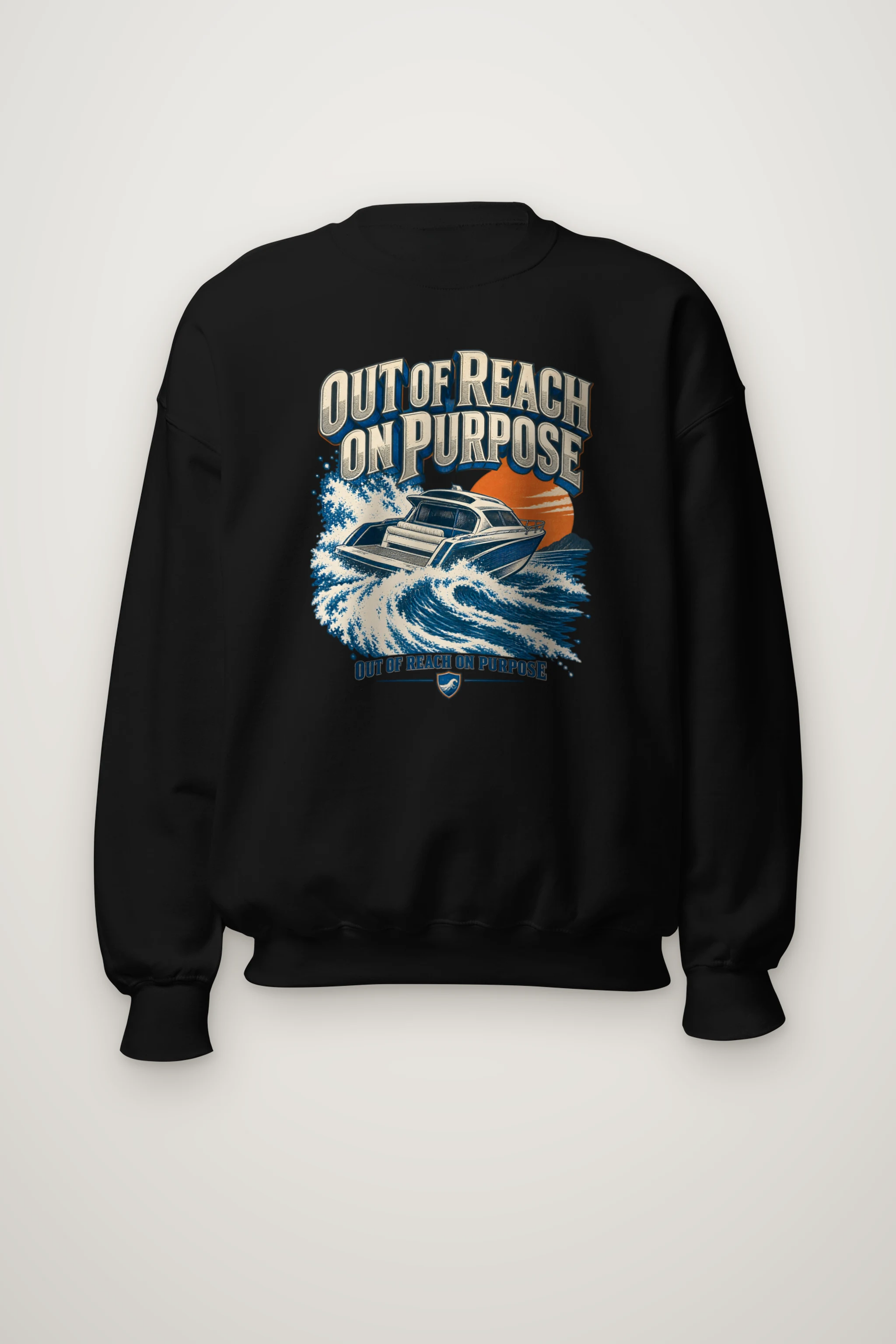 "Out of Reach on Purpose" Heavy Blend Unisex Crewneck Sweatshirt