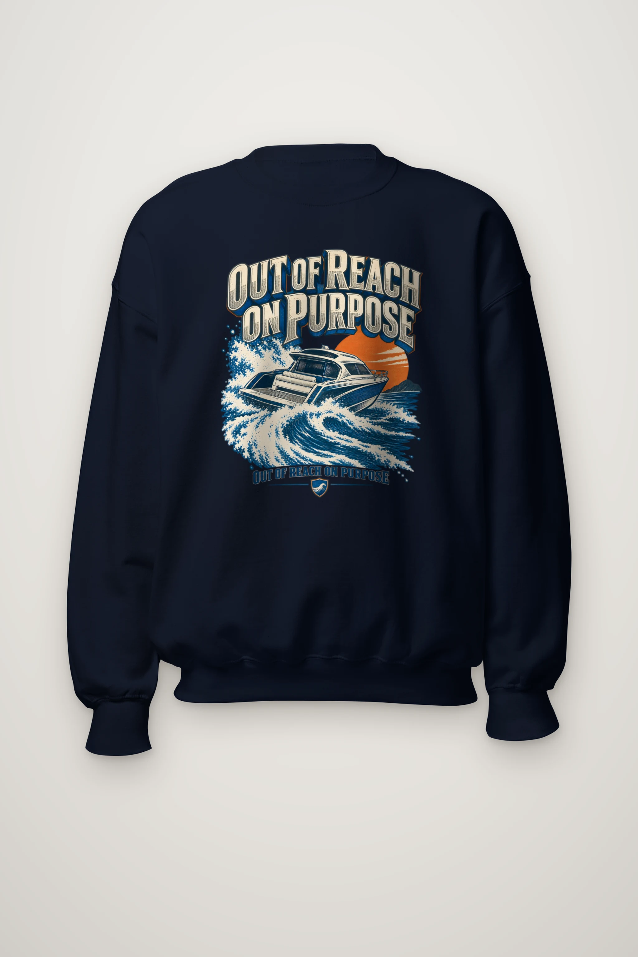 "Out of Reach on Purpose" Heavy Blend Unisex Crewneck Sweatshirt