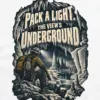 "Pack a Light Underground" Unisex Longsleeve T-shirt