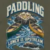 "Paddling Lunch Is Upstream" Unisex Longsleeve T-shirt