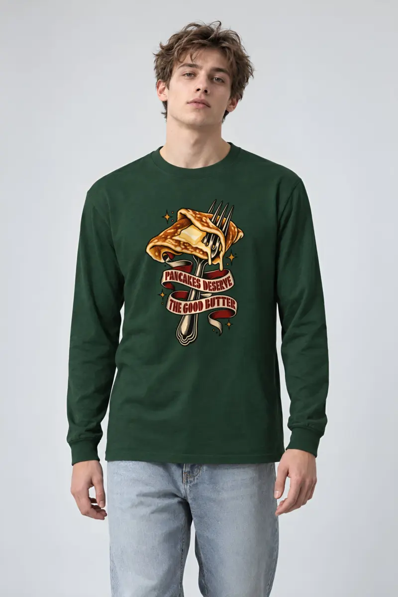“Pancakes Deserve The Good Butter” Unisex Longsleeve T-shirt
