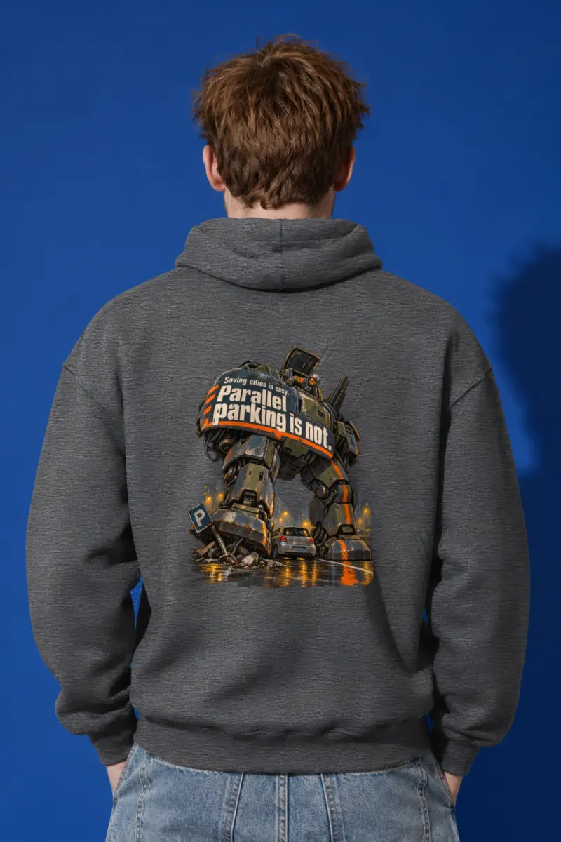 “Parallel Parking Is Not” Unisex Pullover Hoodie