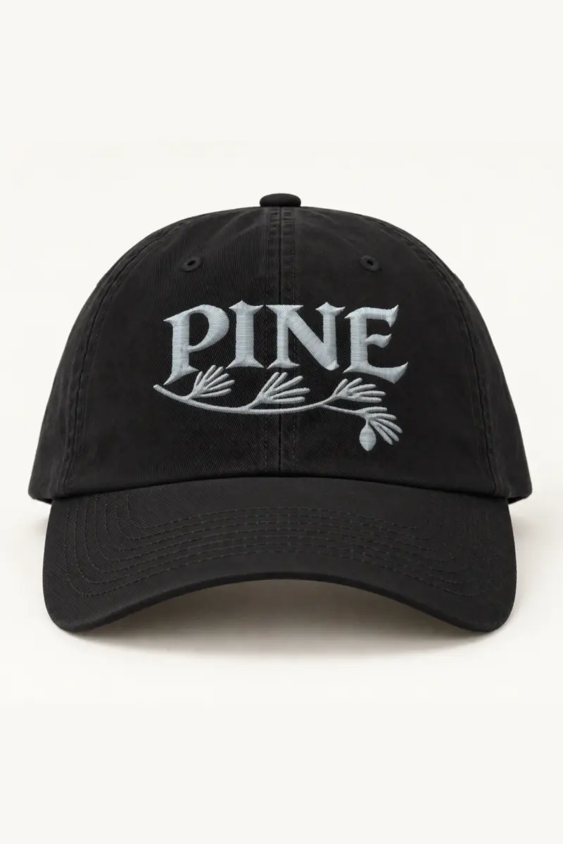 "PINE Embroidered Dad Hat" Classic Dad Hat · Embroidered