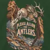 "Please Allow for Antlers" Unisex Longsleeve T-shirt