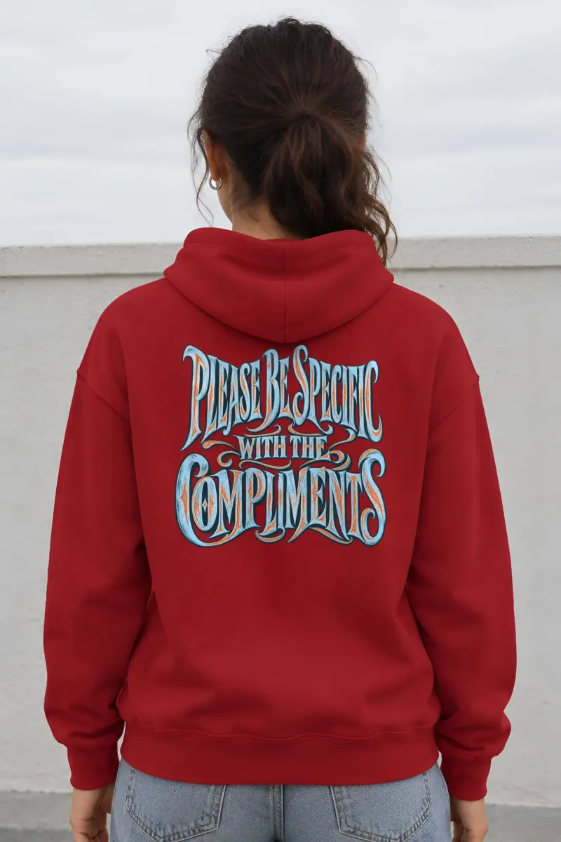 “Please Be Specific With The Compliments” Heavy Blend Unisex Pullover Hoodie