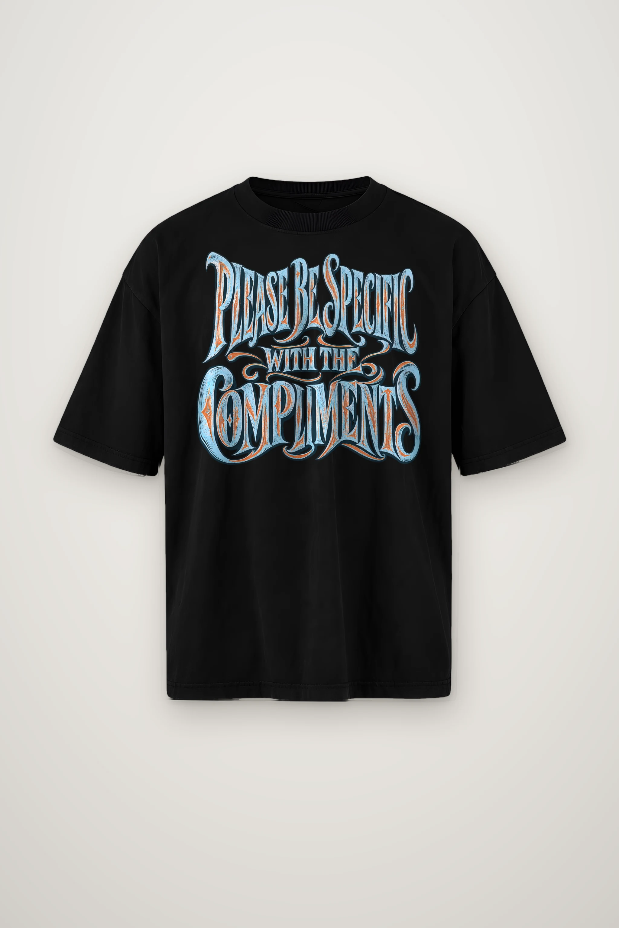 "Please Be Specific With The Compliments" Men's Oversized Heavyweight Crewneck T-Shirt