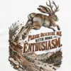 "Please Describe Me With More Enthusiasm" Unisex Longsleeve T-shirt