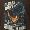 "Please Don't Startle the Robot" Heavy Blend Unisex Crewneck Sweatshirt