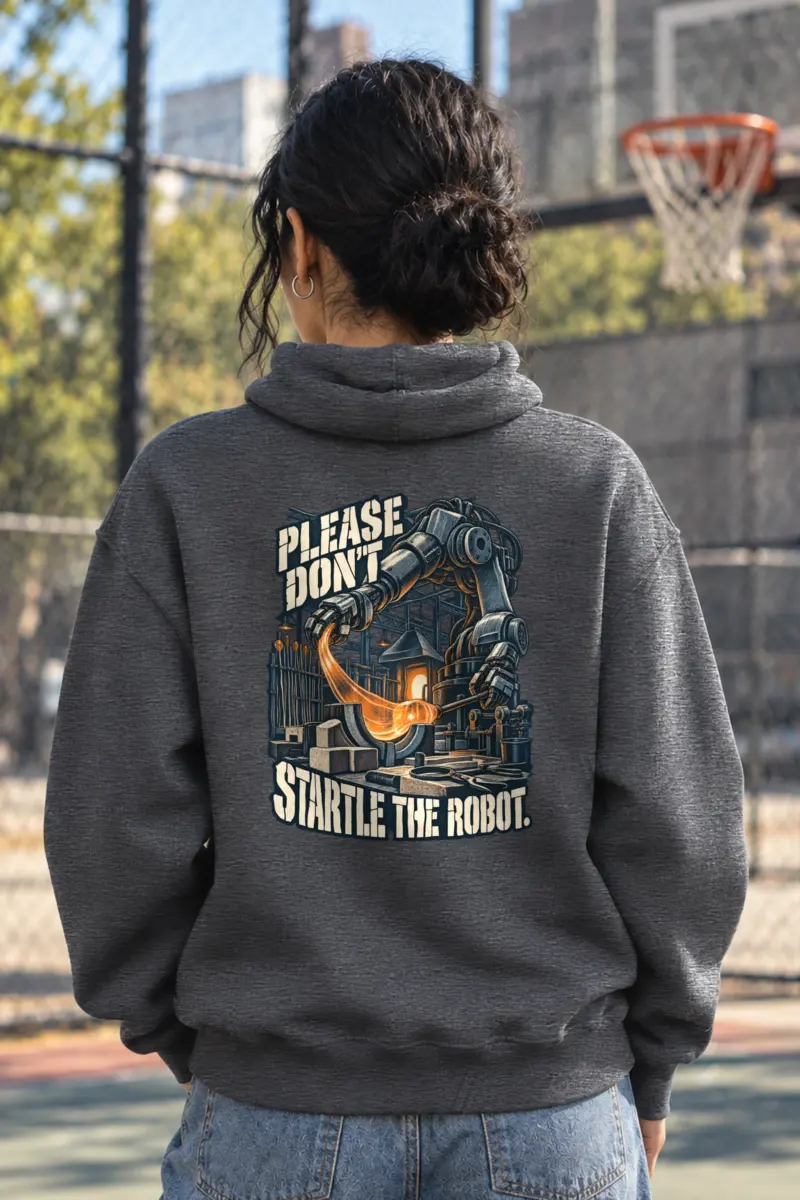 "Please Don't Startle the Robot" Heavy Blend Unisex Pullover Hoodie