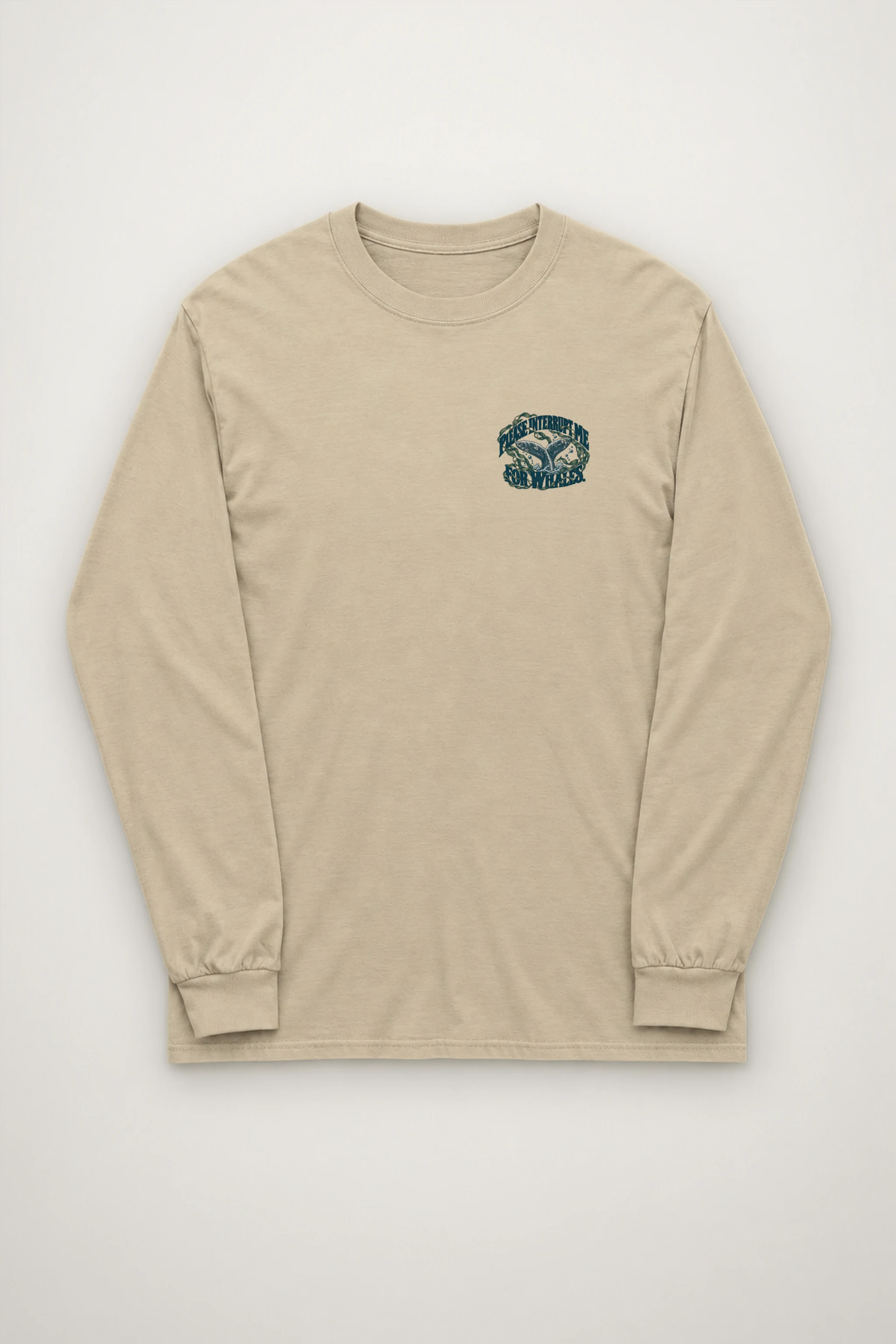 "Please Interrupt Me for Whales" Unisex Longsleeve T-shirt