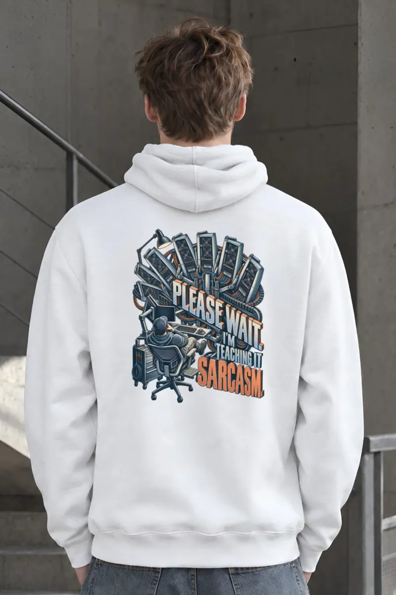 "Please Wait, Teaching It Sarcasm" Heavy Blend Unisex Pullover Hoodie