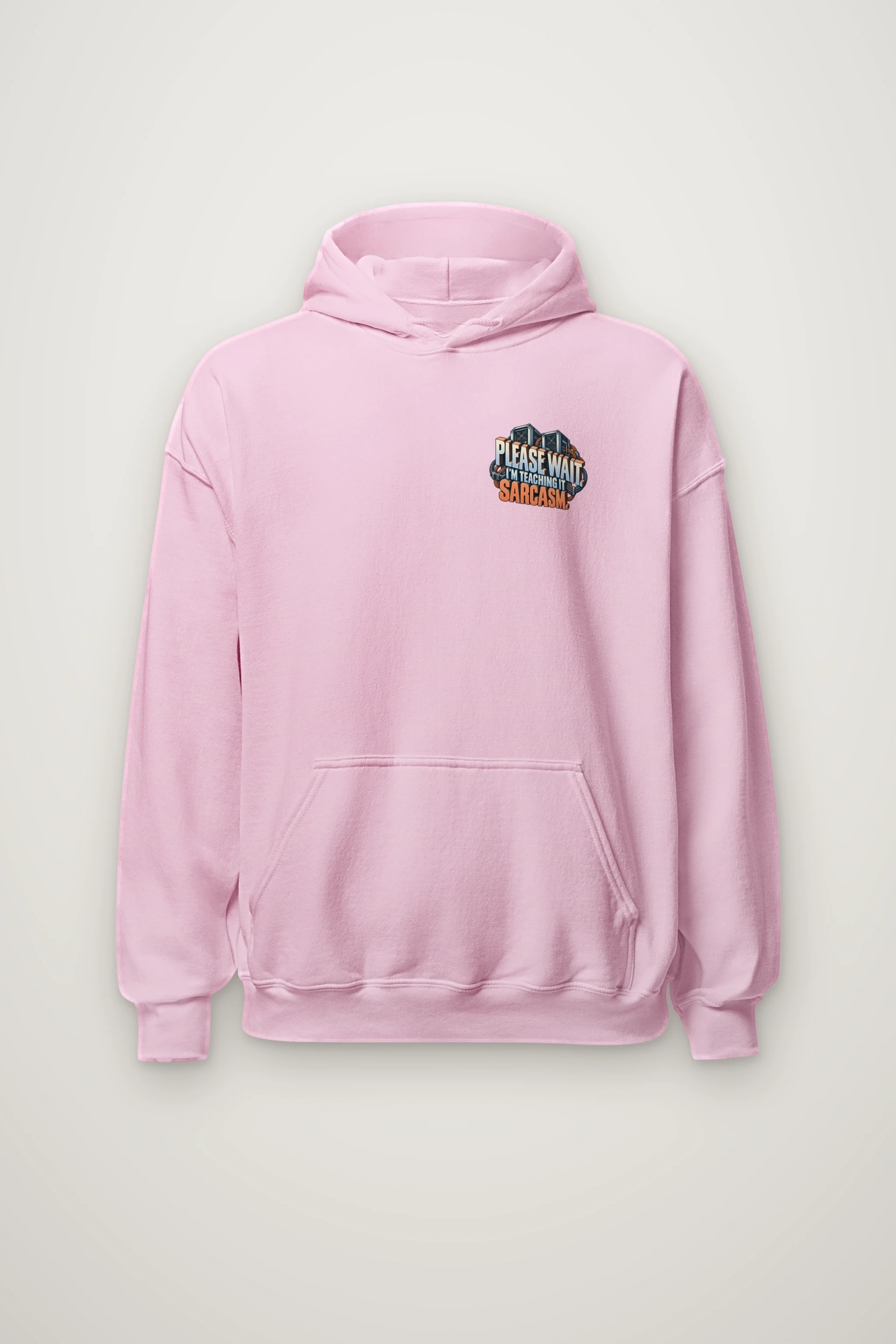 "Please Wait, Teaching It Sarcasm" Heavy Blend Unisex Pullover Hoodie