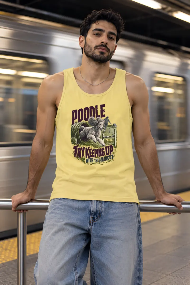 "Poodle Try Keeping Up" Unisex Jersey Tank