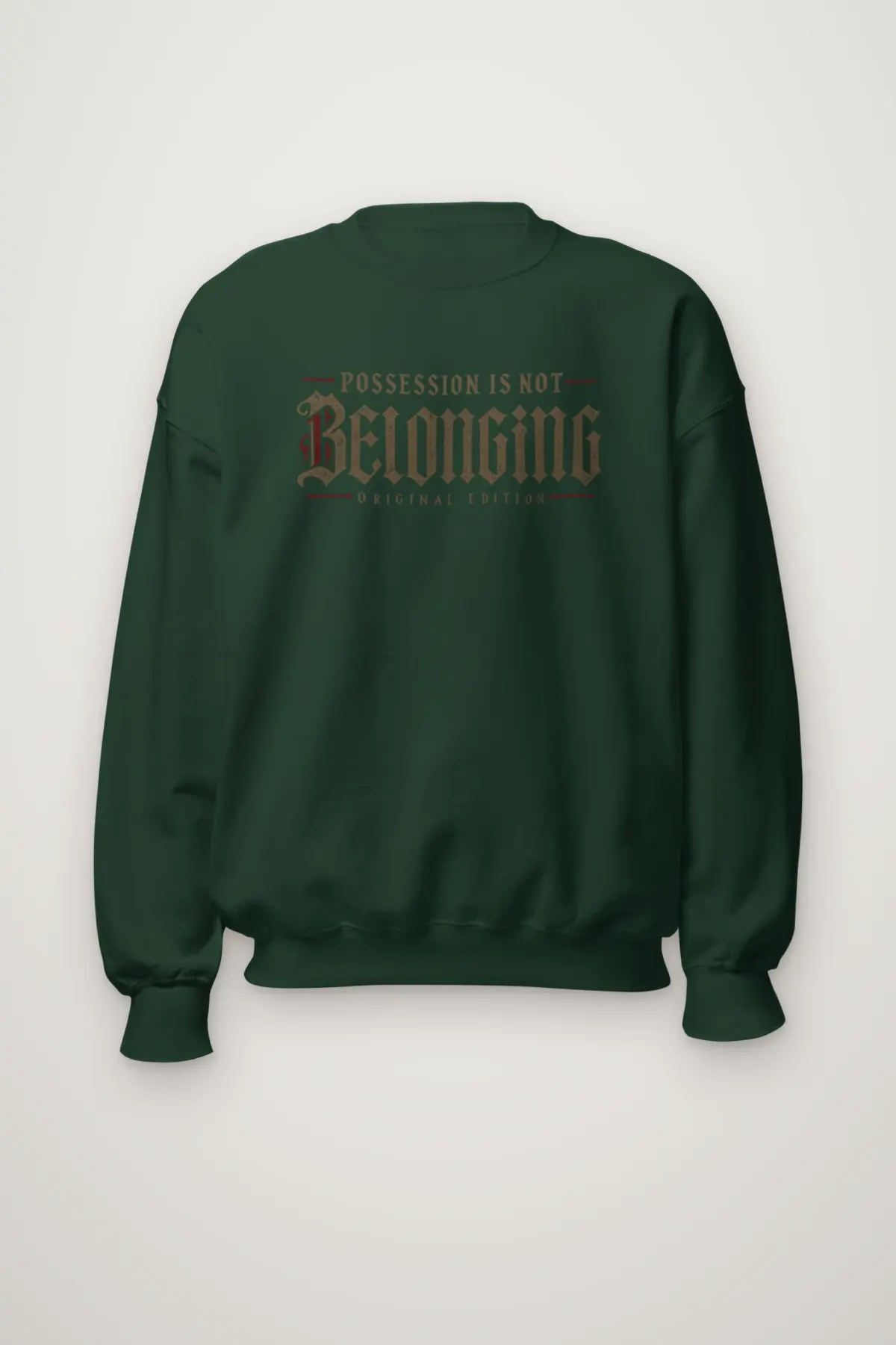 "Possession Is Not Belonging" Heavy Blend Unisex Crewneck Sweatshirt