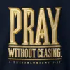 "Pray Without Ceasing" Heavy Blend Unisex Crewneck Sweatshirt