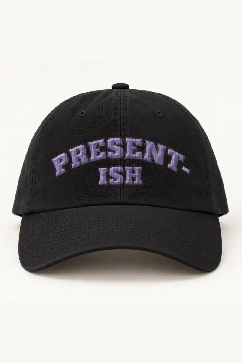 "Present-ish" Classic Dad Hat · Embroidered