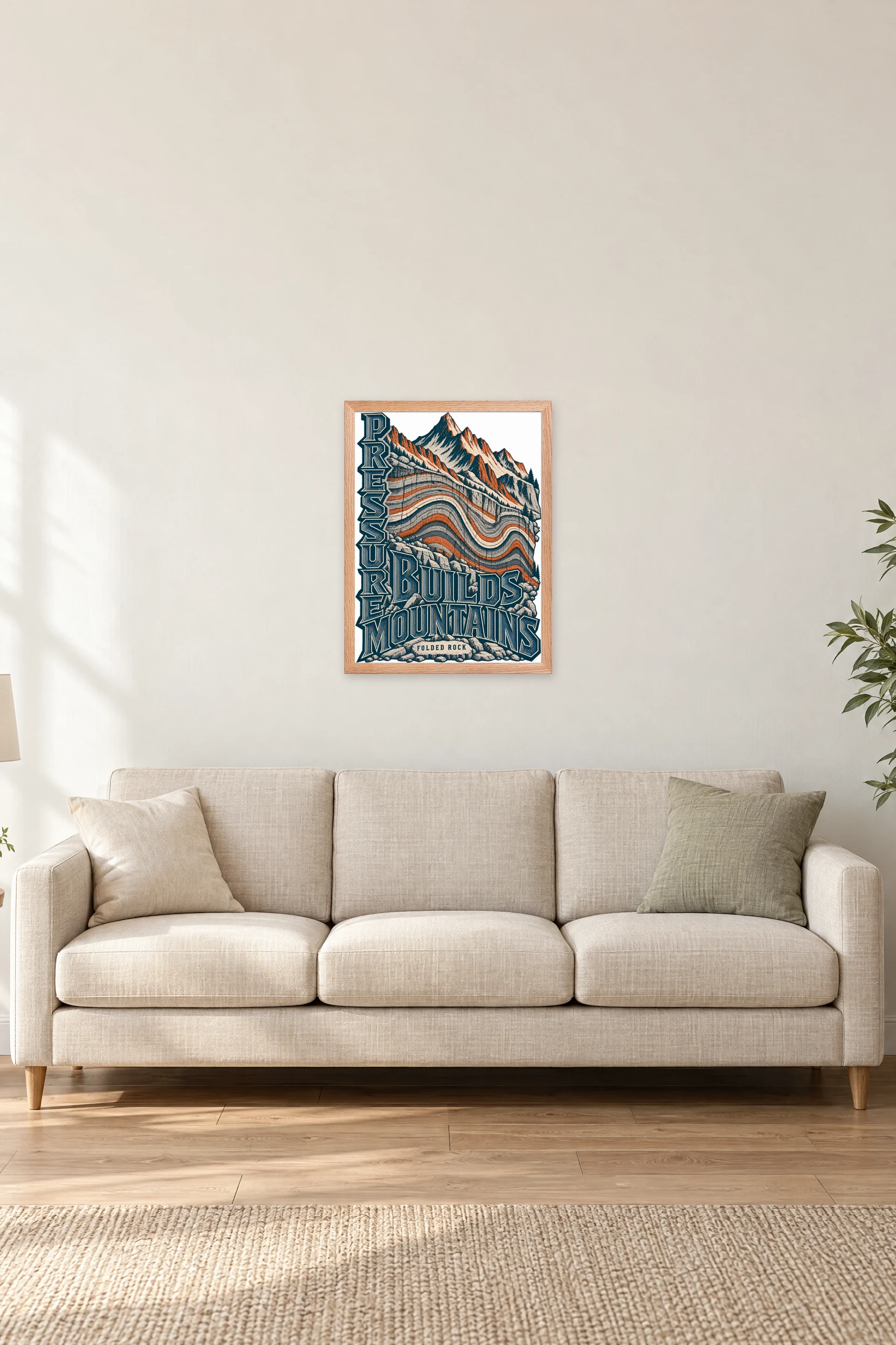 "Pressure Builds Mountains" Premium Wooden Framed Poster — Natural Wood frame, 18 × 24 in