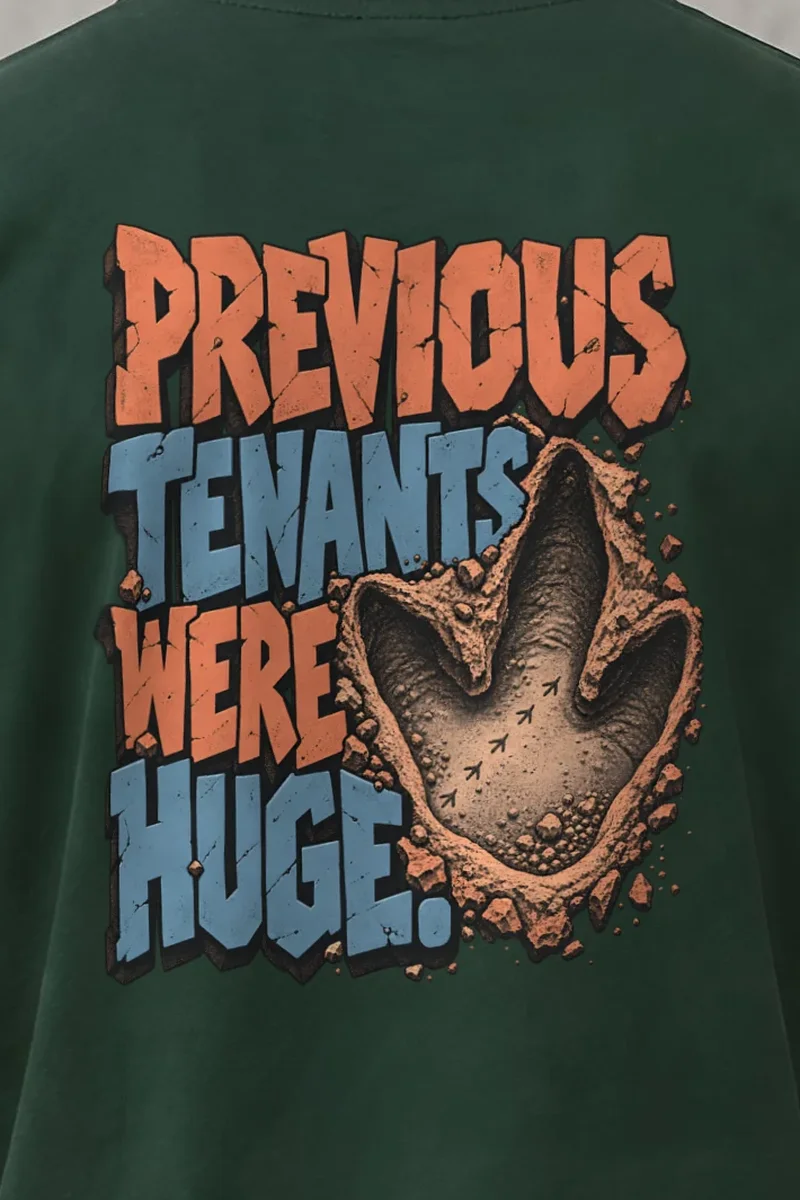 "Previous Tenants Were Huge" Heavyweight Unisex Crewneck T-shirt - the graphic up close