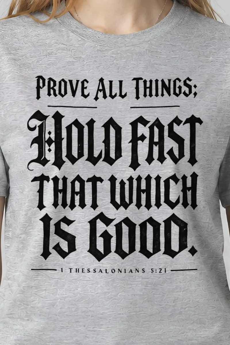 "Prove All Things" Heavyweight Unisex Crewneck T-shirt - the graphic up close