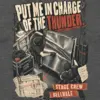 "Put Me in Charge of the Thunder" Unisex Longsleeve T-shirt